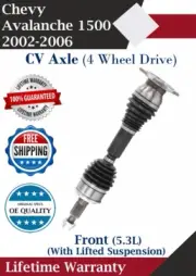 OE Front CV Axle For 2002-2006 Chevy Avalanche 1500 5.3L 4WD W/Lift Lifetime Wa. (for: Chevrolet)
