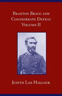 在飛比找博客來優惠-Braxton Bragg and Confederate 