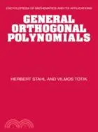 在飛比找三民網路書店優惠-General Orthogonal Polynomials