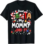 [X.Style] Dear Santa My Mommy Did It Christmas for Boys Kids ds914 T-Shirt (3XL) Black