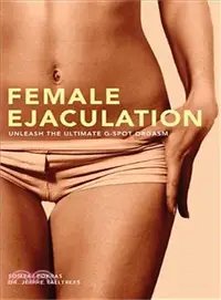 在飛比找三民網路書店優惠-Female Ejaculation ─ Unleash t