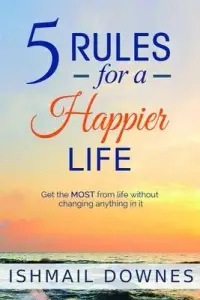 在飛比找博客來優惠-5 Rules For A Happier Life: Ge