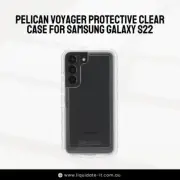 Orginal Genuine Pelican Voyager Protective Clear Case for Samsung Galaxy S22