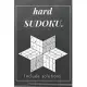 hard sudoku Inculde solutions: Difficult Medium Easy Sudoku Puzzles Include solutions Volume 1: Take It Easy Sudoku book for adults: Puzzle book for