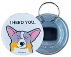 Tricolor Welsh Corgi Dog I Herd You Bottle Opener Gifts Collectible Accessories