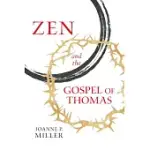 ZEN AND THE GOSPEL OF THOMAS