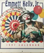 Autographed By EMMETT KELLY JR. SAD FACED HOBO CLOWN 12 MONTH CALENDAR