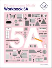Singapore Math - Dimensions Math Workbook 5A