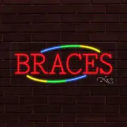 NEW "BRACES" w/BORDER 30x12x1 INCH LED FLEX WINDOW/WALL INDOOR SIGN 30747