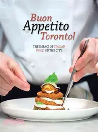 在飛比找三民網路書店優惠-Buon Appetito Toronto! the Inf