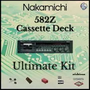 Nakamichi 582Z Cassette Deck Ultimate Upgrade Kit Genuine Parts Restoration