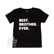 Best. Brother. Ever. Big Brother T-Shirt, Big Brother Announcement, Big Brother