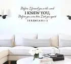 Jeremiah 1:5 wall decal. Wall decor. Bible Psalm 40'x15' inch