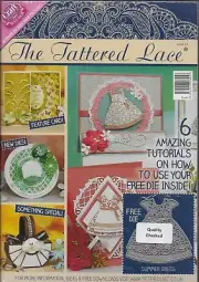 TATTERED LACE Magazine ISSUE # 22 with a Free Die SUMMER DRESS