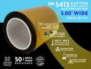 3M 5413 KAPTON POLYIMIDE ADHESIVE FILM TAPE, 5.00” WIDE, SOLD BY THE FOOT