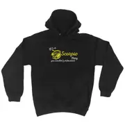 Its A Scorpio Thing You Wouldnt Understand - Funny Novelty Hoodies Hoodie