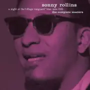 SONNY ROLLINS NIGHT AT THE VILLAGE VANGUARD: THE COMPLETE MASTERS [BLUE NOTE TON