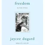 FREEDOM: MY BOOK OF FIRSTS