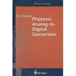 PHOTONIC ANALOG-TO-DIGITAL CONVERSION