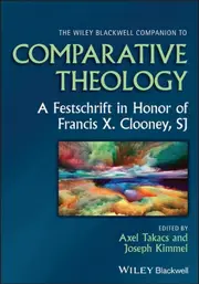 The Wiley Blackwell Companion to Comparative Theology