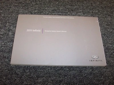 2011 Infiniti EX35 FX35 FX50 G25 G37 Navigation System Owner Operator Manual xo
