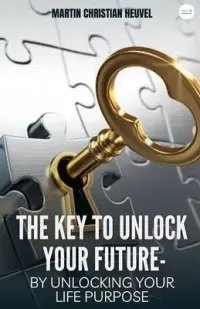 在飛比找博客來優惠-The Key to Unlock Your Future: