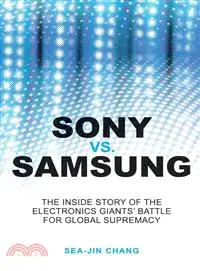 在飛比找三民網路書店優惠-Sony Vs Samsung - The Inside S