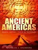 Ancient Americas: Maya, Aztec, Inca & Beyond