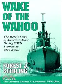 在飛比找三民網路書店優惠-Wake of the Wahoo ― The Heroic