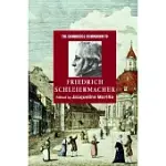 THE CAMBRIDGE COMPANION TO FRIEDRICH SCHLEIERMACHER