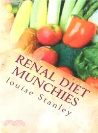 在飛比找三民網路書店優惠-Renal Diet Munchies ― Kidney-F