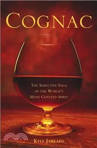 在飛比找三民網路書店優惠-Cognac ― The Seductive Saga of