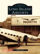 在飛比找三民網路書店優惠-Long Island Airports