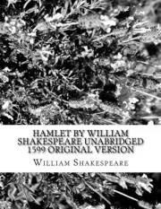 HAMLET BY WILLIAM SHAKESPEARE UNABRIDGED 1599 ORIGINAL **BRAND NEW**