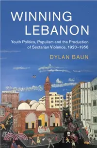 在飛比找三民網路書店優惠-Winning Lebanon：Youth Politics