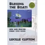 BLESSING THE BOATS: NEW AND SELECTED POEMS 1988-2000