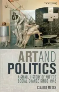 在飛比找博客來優惠-Art and Politics: A Small Hist