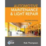 AUTOMOTIVE MAINTENANCE & LIGHT REPAIR