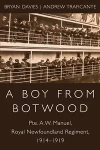 在飛比找博客來優惠-A Boy from Botwood: Pte. A. W.