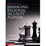 MANAGING REGIONAL SECURITY AGENDA