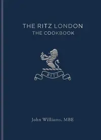 在飛比找誠品線上優惠-The Ritz London: The Cookbook