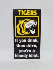 VFL vintage football sticker badge TAC Richmond Tigers 'Bloody Idiot'