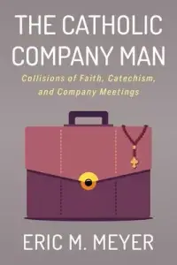 在飛比找博客來優惠-The Catholic Company Man: Coll