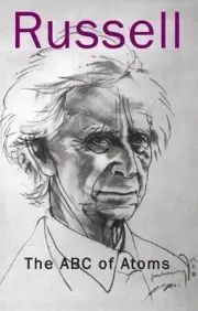 The ABC of Atoms by Bertrand Russell Paperback Book