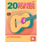 20 EASY CLASSICAL GUITAR PIECES FOR KIDS