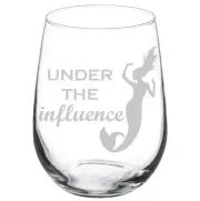 Under The Influence Mermaid Funny Stemmed / Stemless Wine Glass