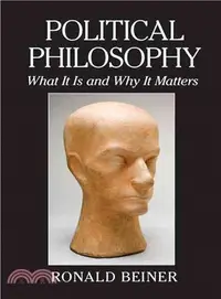 在飛比找三民網路書店優惠-Political Philosophy ― What It