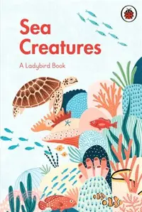 在飛比找三民網路書店優惠-A Ladybird Book: Sea Creatures