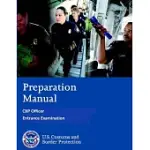 PREPARATION MANUAL - CBP OFFICER ENTRANCE EXAMINATION