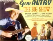 Big Show lobby card Gene Autry Kay Hughes Smiley Burnette 1936 Old Movie Photo